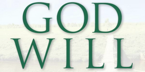 God Will ...